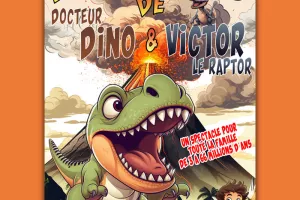 Les Aventures de Docteur Dino et Victor le Raptor