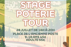 STAGE POTERIE TOUR  - MARDI 28 JUILLET