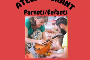 Atelier Parents-enfants / Chant