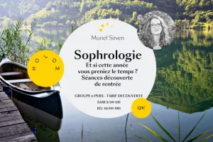 Sophrologie, Et si je prenais le temps...de vivre cette année autrement?
