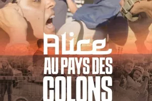 Projection du film "ALICE AU PAYS DES COLONS" de Yanis MHAMDI