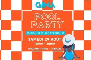 Pool party chez Gina - Samedi 29 août