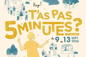 Festival itinérant - T'as pas 5 minutes ?