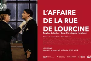 Saison Théâtre à Pau - L'affaire de la rue de Lourcine