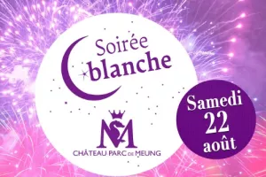 Soirée Blanche au Château de Meung