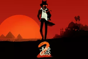 Un été au ciné - Les bad guys 2