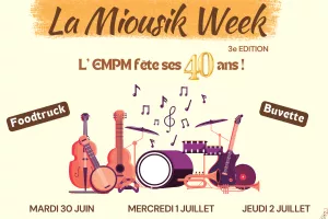 La Miousik Week · 3e édition