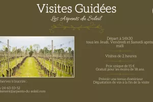 Visites guidées du vignoble "Les Arpents du Soleil"