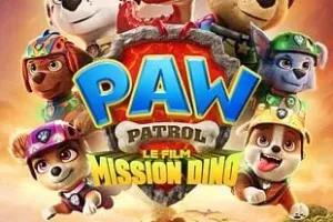 Cinéma : "Pat'patrouille : Mission Dino"