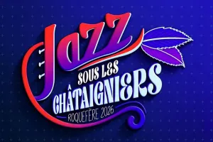 JAZZ SOUS LES CHATAIGNIERS - ROQUEFÈRE 2026