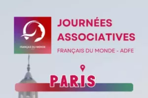 46e Journées associatives : Français du monde - ADFE