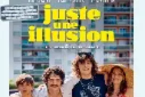 JUSTE UNE ILLUSION, cinéma de plein air