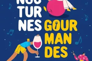 Nocturnes gourmandes : animations musicales et assiettes gourmandes