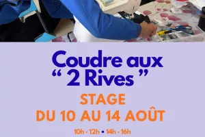 L'atelier couture ouvre ses portes cet été !