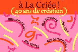 Exposition "Bienvenue à La Criée"