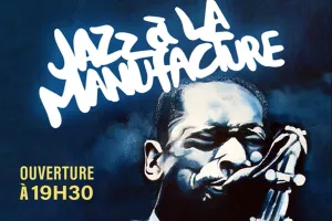 JAZZ À LA MANUFACTURE - LA LOCA SALSA