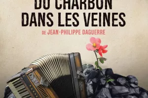 DU CHARBON DANS LES VEINES - BOITACLOUS