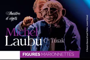 Théâtre d'objet, figures et marionnettes avec Michel Laubu