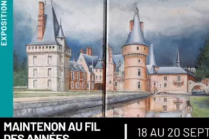 Journées Européennes du patrimoine - Maintenon au fil des années