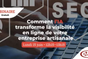 IA et SEO : comment l’Intelligence Artificielle transforme la visibilité en ligne de votre entreprise artisanale