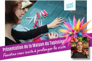 Maison du Tapissier - La visite de Faustine - 9 juillet