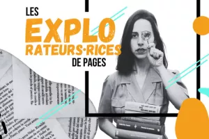 LES EXPLORATeurs.ices DE PAGES
