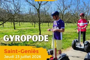 ÉTÉ ACTIF : Gyropode à Saint-Genies [COMPLET]