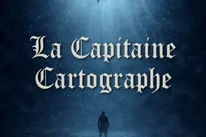 La Capitaine Cartographe