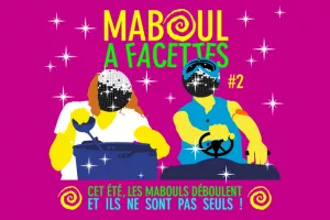 Maboul à facettes #2