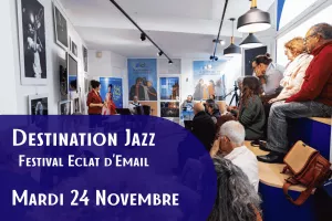 Destination Jazz - Rencontre - En coulisses