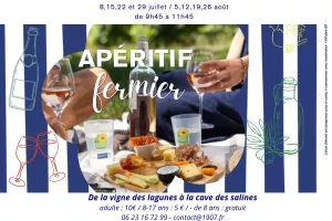 APÉRITIF FERMIER : DE LA VIGNE DES LAGUNES À LA CAVE DES SALINES