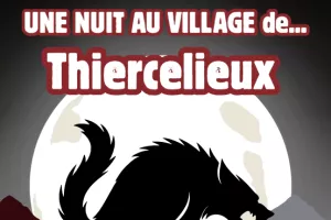 Une nuit au village de ... Thiercelieux