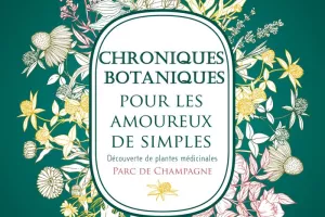 Chroniques botaniques