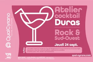 Atelier cocktail | Duras : Rock & Sud-Ouest