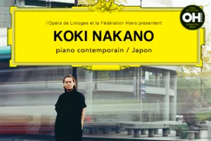 Koki Nakano - Concertôt - Opéra de Limoges