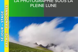 ALPES AZUR MERCANTOUR - La photographie sous la pleine lune
