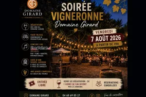 SOIRÉE VIGNERONNE DU DOMAINE GIRARD