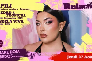 RELACHE #17: LAPILI + SOLEDAD & TROPICAL + CANDELA VIVA