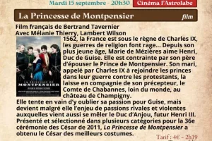 Festival Re-naissance à Figeac : ciné rencontre, la Princesse de Montpensier