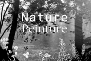 Exposition d'art contemporain - Nature Peinture