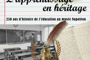 Exposition "L'apprentissage en héritage"