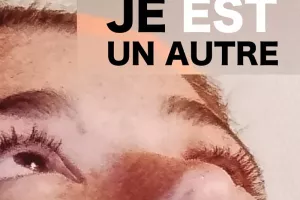 Exposition photographique Je est un autre