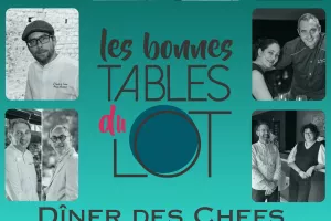 Lot of Saveurs : Le Grand Dîner des Bonnes Tables du Lot