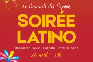 MERCREDI DES COPAINS - SOIRÉE LATINO AU CAP DE FOUSTE