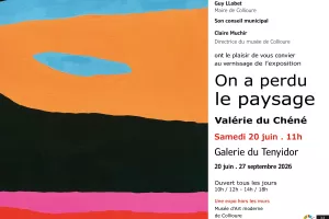 EXPOSITION "ON A PERDU LE PAYSAGE" DE VALÉRIE DU CHÉNÉ
