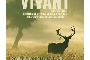 Documentaire "VIVANT" en plein air