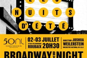 Broadway by Night - Nuits d'été 2026 | Orchestre National de Lille