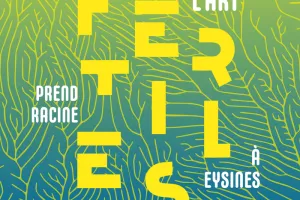Fertiles : festival art & nature