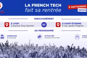 La rentrée de la French Tech Saint-Étienne Lyon