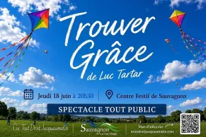 Festival Théâtre La Fabrikarêves "Trouver grâce"